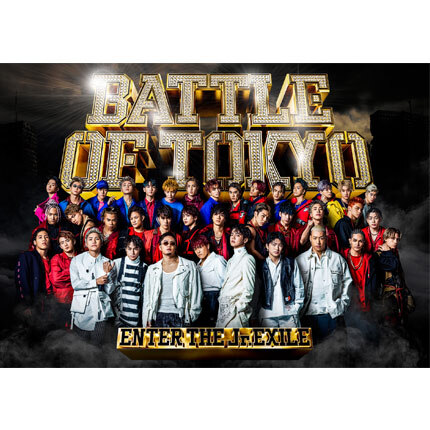 BATTLE OF TOKYO ～ENTER THE Jr.EXILE～