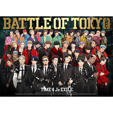 BATTLE OF TOKYO TIME 4　Jr.EXILE